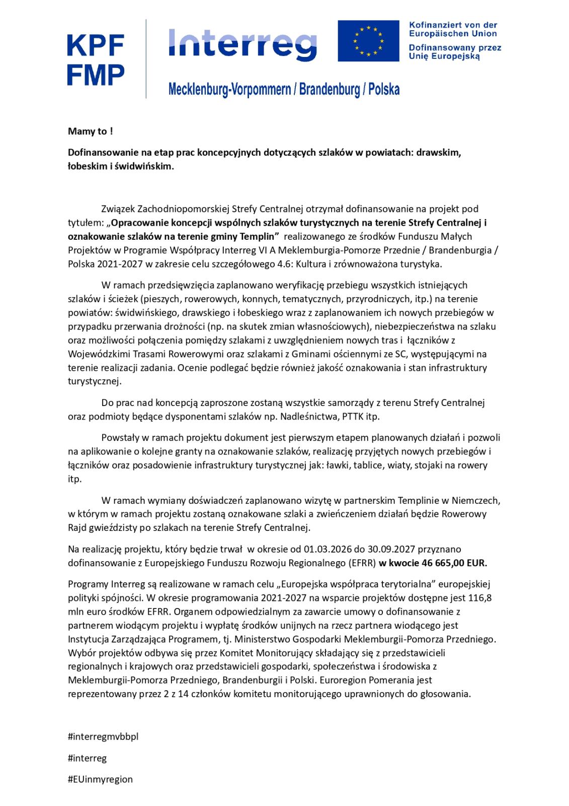 Projekt pt.: „Opracowanie koncepcji wspólnych szlaków turystycznych na terenie Strefy Centralnej i oznakowanie szlaków na terenie gminy Templin”
