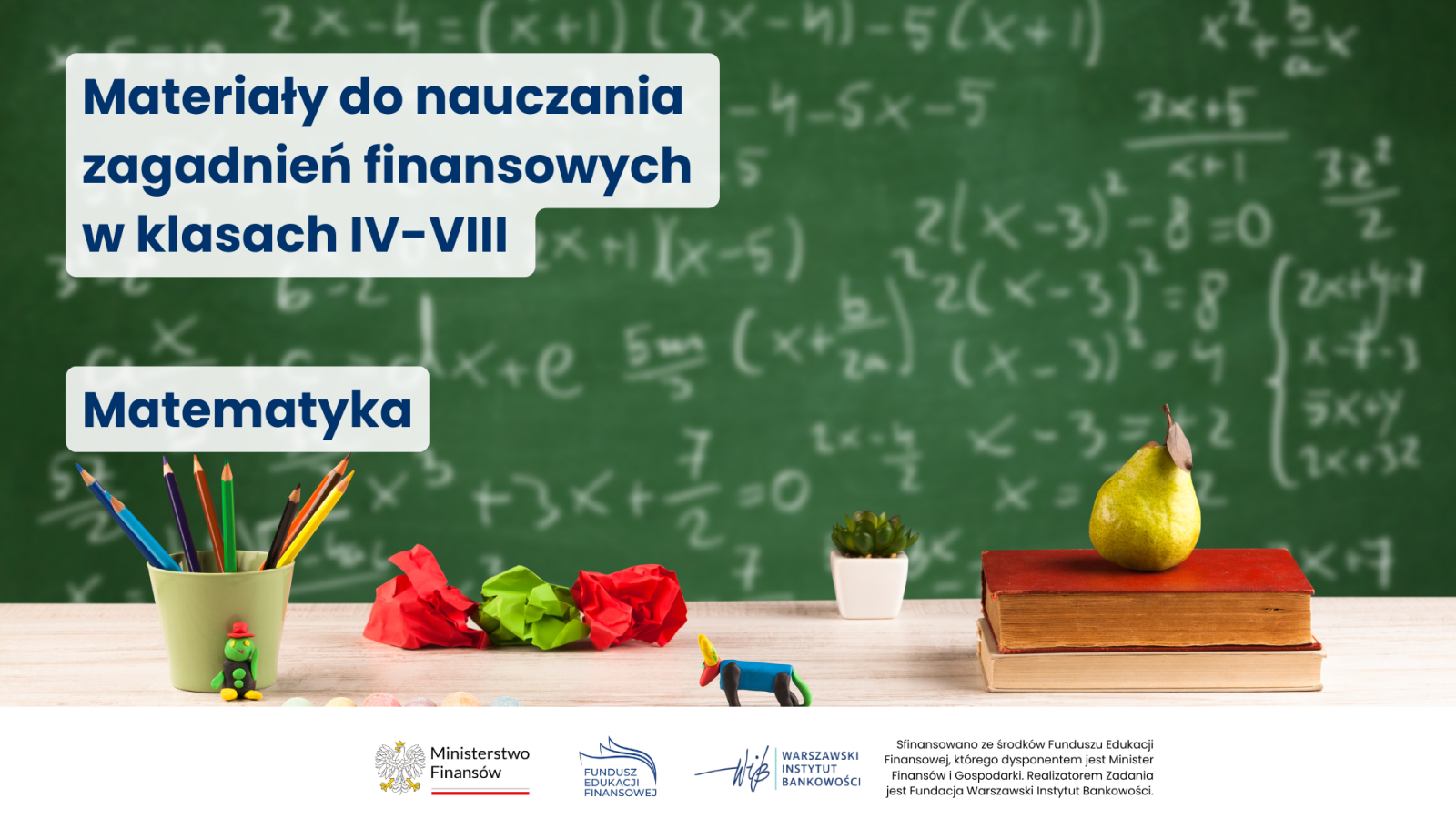 Edukacja finansowa w szkołach podstawowych w oparciu o materiały edukacyjne Ministerstwa Finansów