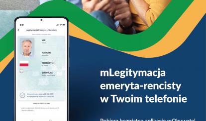 mLegitymacja, czyli elektroniczna legitymacja emeryta i rencisty w Twoim telefonie- plakat