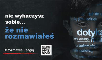 Kampania społeczna pt.: „#Rozmawiaj#Reaguj”