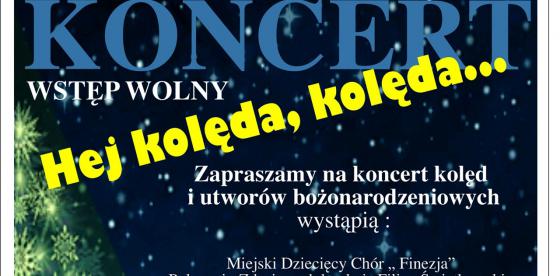Koncert "Hej kolęda, kolęda..." w Połczynie-Zdroju -plakat