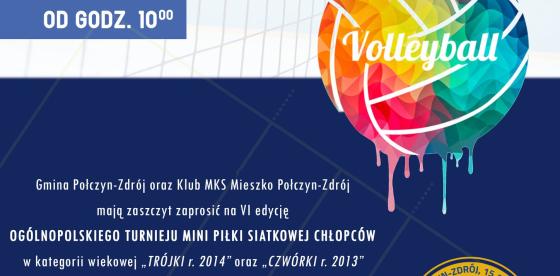 VI OGÓLNOPOLSKI TURNIEJ MINI PIŁKI SIATKOWEJ CHŁOPCÓW