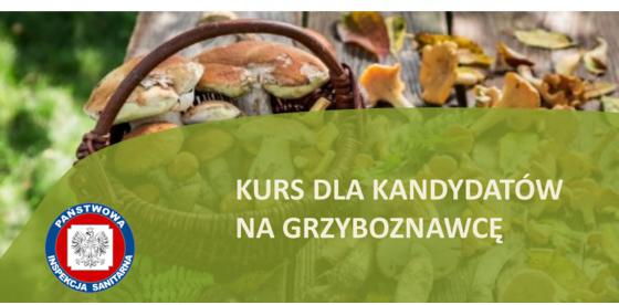 Kurs dla kandydatów na grzyboznawcę- plakat