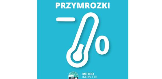 OSTRZEŻENIE METEOROLOGICZNE 23.04-24.04.2024 R. MOŻLIWE PRZYMROZKI