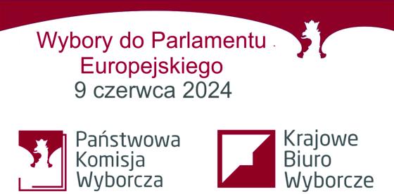 WYBORY DO PARLAMENTU EUROPEJSKIEGO 9 czerwca 2024- plakat
