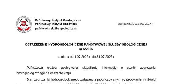 OSTRZEŻENIE HYDROGEOLOGICZNE PAŃSTWOWEJ SŁUŻBY GEOLOGICZNEJ nr 6/2025 na okres od 1.07.2025 r. do 31.07.2025 r.