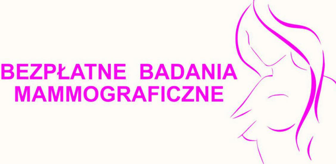 Bezpłatne badania mammograficzne