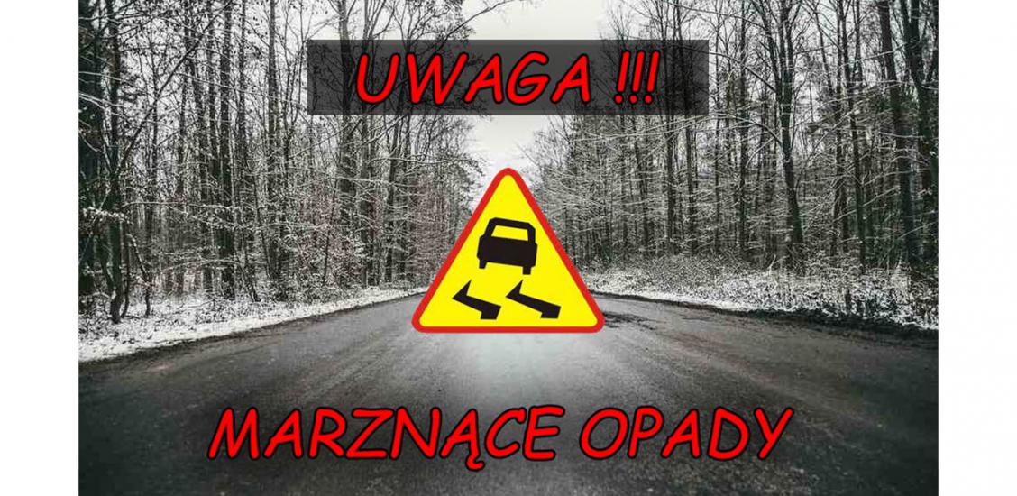OSTRZEŻENIE METEOROLOGICZNE 26 STYCZNIA 2023 R. UWAGA! MARZNĄCE OPADY!