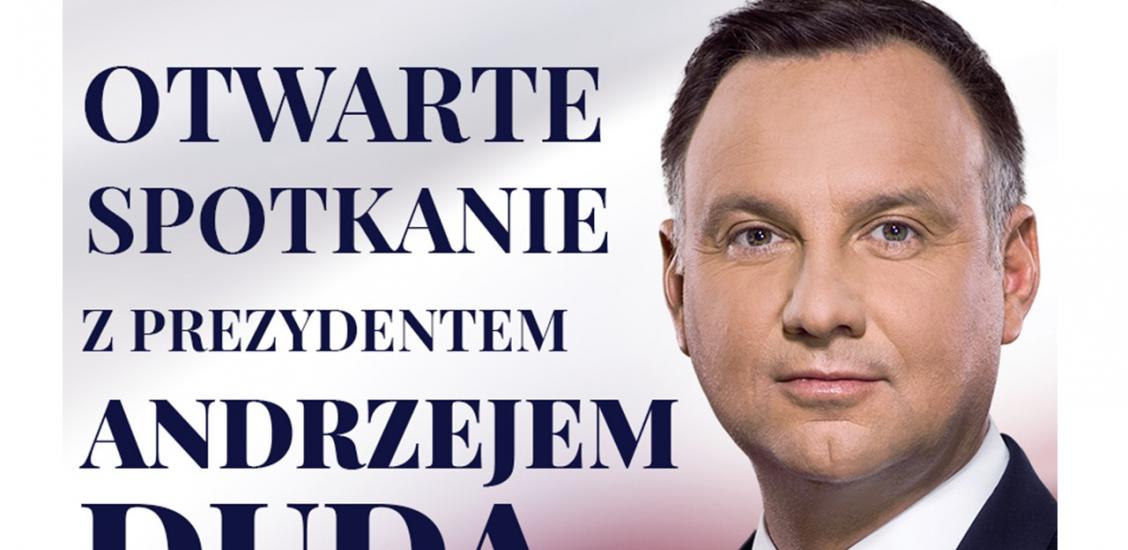 PLAKAT INFORMUJĄCY O OTWARTYM SPOTKANIU Z PREZYDENTEM RP ANDRZEJEM DUDĄ W POŁCZYNIE-ZDROJU